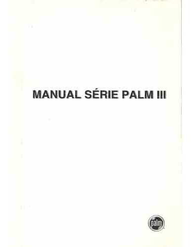 Manual Série Palm Iii