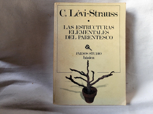  Estructuras Elementales De Parentesco C Levi Strauss Paidos