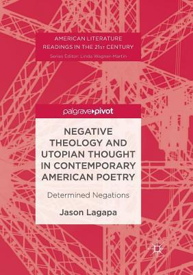 Libro Negative Theology And Utopian Thought In Contempora...