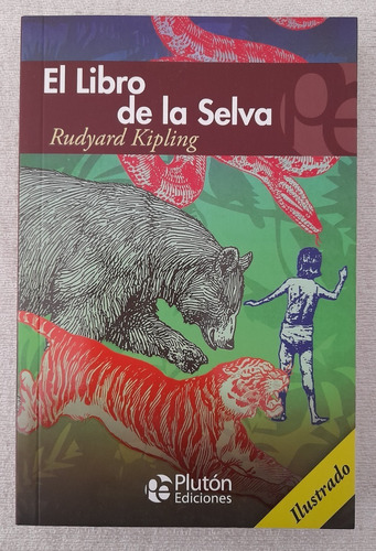 El Libro De La Selva - Rudyard Kipling - Plutón Eterna