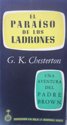 El Paraíso De Los Ladrones Cherterton