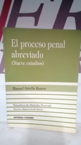 Proceso Penal Abreviado (nueve Estudios) - Ortells Ramos