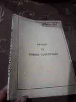 Comprar Libro De Manual De Bombas Centrifugas
