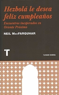 Hezbola Le Desea Feliz Cumpleaños - Macfarquhar - Turner