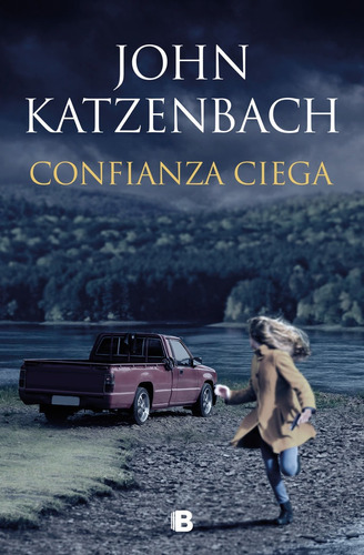 Confianza Ciega - Katzenbach, John