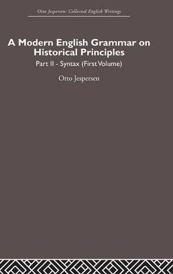 A Modern English Grammar On Historical Principles - Otto ...