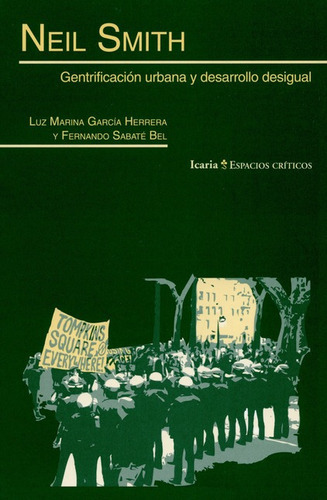 Libro Neil Smith Gentrificacion Urbana Y Desarrollo Desigual