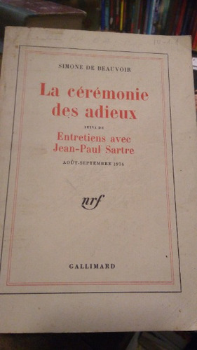 La Ceremonie Des Adieux - Simone De Beauvoir