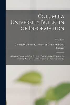 Libro Columbia University Bulletin Of Information: School...