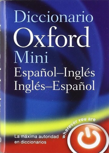 Mini Diccionario Inglés-español 4 Ed Rev (minidiccionario Ox, De Vários Autores. Editorial Oxford University Press España, S.a., Tapa Blanda En Español, 2012