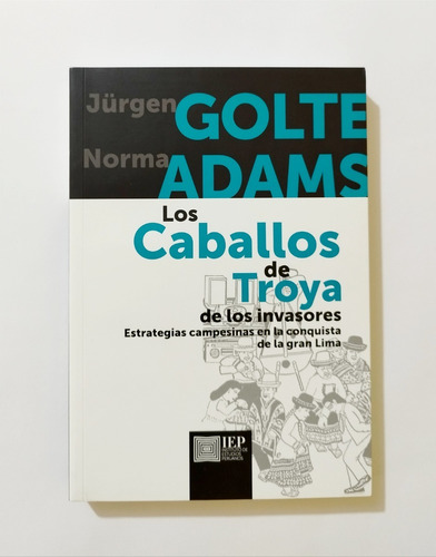 Los Caballos De Troya De Los Invasores / Original