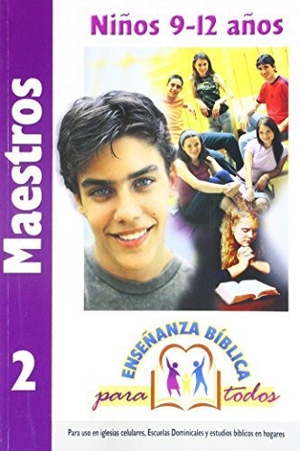 Libro : Enseñanza Biblica Para Todos-libro 2-niños 9-12..