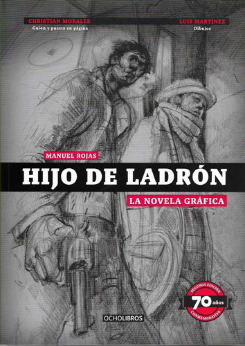 Hijo De Ladrón - Novela Gráfica