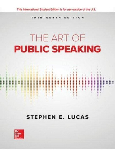 Libro: The Art Of Public Speaking. Lucas. Mc Graw Hill Educa