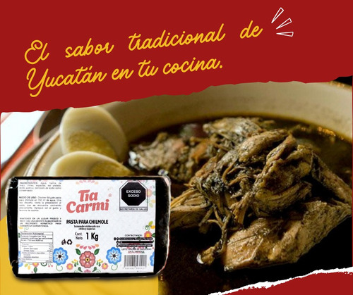 Pasta Para Chilmole 1kg Tia Carmi