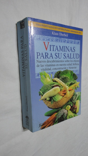 Vitaminas Para Su Salud -  Klaus Oberbeil