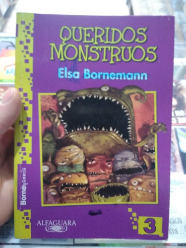 Queridos Monstruos Elsa Bornemann Alfaguara 