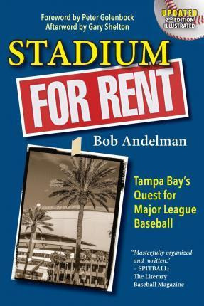 Libro Stadium For Rent - Bob Andelman