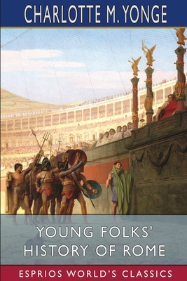 Libro Young Folks' History Of Rome (esprios Classics) - Y...