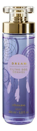 O'boticário Dream Filtro Dos Sonhos Colônia Splash 200ml