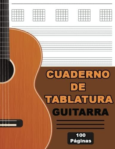 Libro: Cuaderno De Tablatura Guitarra | Libreta De Música X
