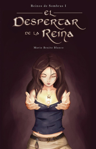 Libro: El Despertar De La Reina (reinos De Sombras) (spanish