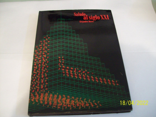 Alejandro Otero. Saludo Al Siglo Xxi, 1989 C/firma Del Autor