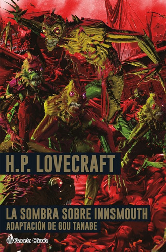 Lovecraft La Sombra Sobre Innsmouth, De Tanabe, Gou. Editorial Planeta Comic, Tapa Dura En Español