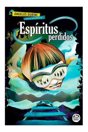 Tren Fantasma: Espiritus Perdidos, De Ángeles Durini. Serie Tren Fantasma Editorial Guadal - La Letra Del Gato, Tapa Blanda, Edición 1 En Español, 2022