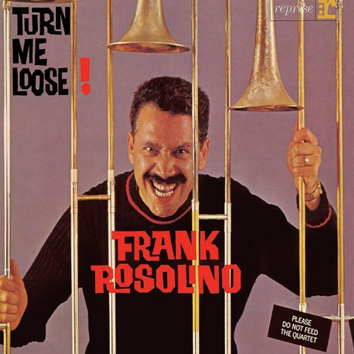 Frank Rosolino Cd Turn Me Loose! Novo Original Lacrado