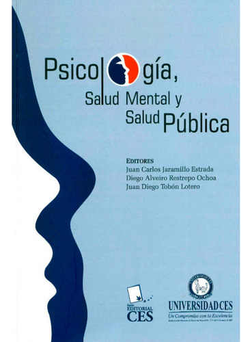 Psicología, Salud  Mental Y Salud Pública, Varios Autores