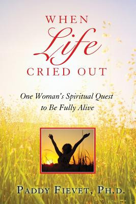 Libro When Life Cried Out: One Woman's Spiritual Quest To...