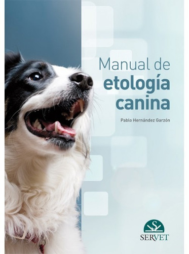 Manual De Etologia Canina - Hernandez,pablo