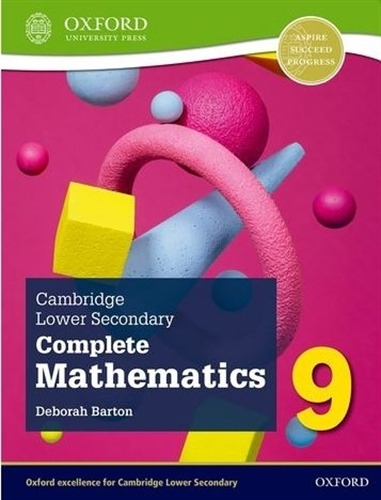 Complete Mathematics For Cambridge Lower Secondary 9 (2Nd.Ed) Student's Book, de Barton, Deborah. Editorial OXFORD, tapa blanda en inglés internacional