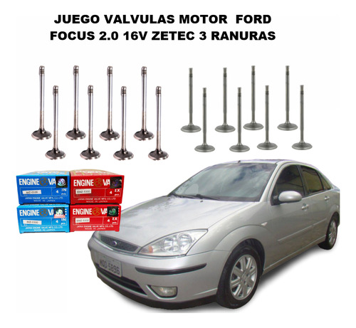 Juego Valvulas Motor  Ford Focus 2.0 16v Zetec 3 Ranuras