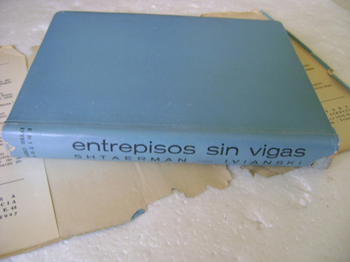 Entrepisos Sin Vigas- M I Shtaerman, A M Ivianski- 1960 (Usado)