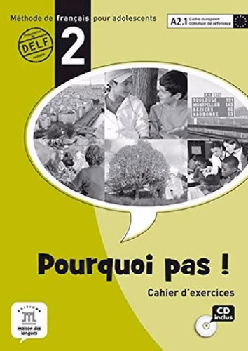 Libro - Pourquoi Pas! 2 A 2.1 Cahier D´exercices+ 