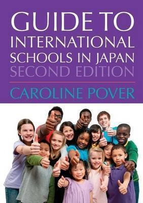 Libro Guide To International Schools In Japan - Caroline ...