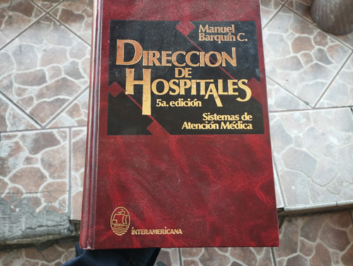 Dirección De Hospitales Manuel Barquín Quinta Edición
