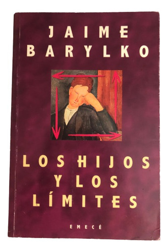 Los Hijos Y Los Límites - Jaime Barylko