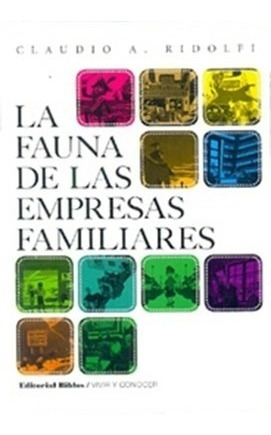 Libro La Fauna De Las Empresas Familiares De Claudio Ridolfi