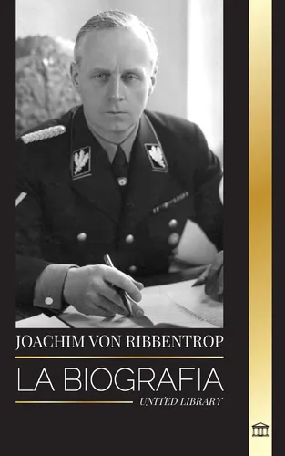 Libro : Joachim Von Ribbentrop - Library, United