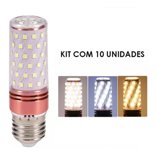 Lâmpada 4500k Super Led 16w Milho E27 3 Cores Bivolt 10 Peça