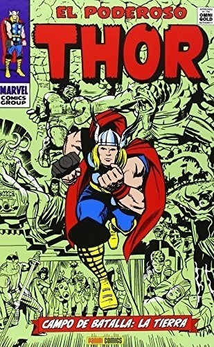 El Poderoso Thor: Campo De Batalla: La Tierra (marvel Gold) 