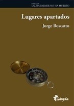 Lugares Apartados - Jorge Boscatto