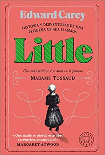 Little - Edward Carey