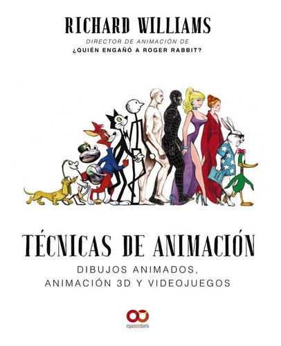 Tecnicas De Animacion Dibujos Animados Animacion 3d Y Vid...