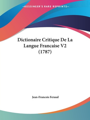 Libro Dictionaire Critique De La Langue Francaise V2 (178...