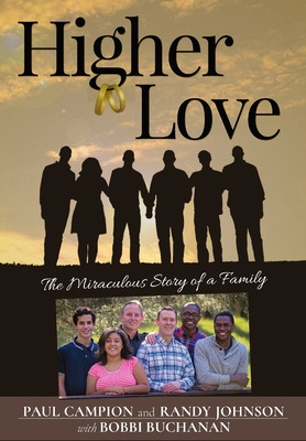 Libro Higher Love: The Miraculous Story Of A Family - Cam...