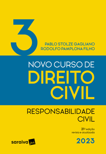 Livro Novo Curso De Direito Civil Vol. 3 - Responsabilidade 